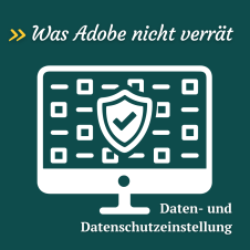 Adobe: Daten- und Datenschutzeinstellungen